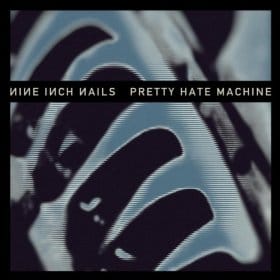 Pretty Hate Machine (Remaster) Cover
